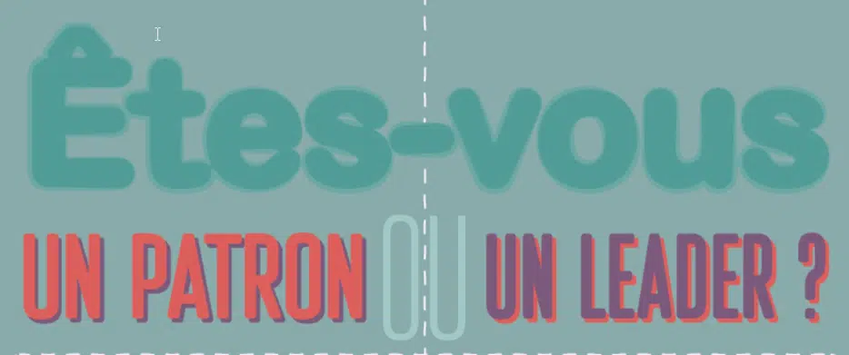 Différences entre patron et leader : la lutte incessante entre pouvoir et leadership