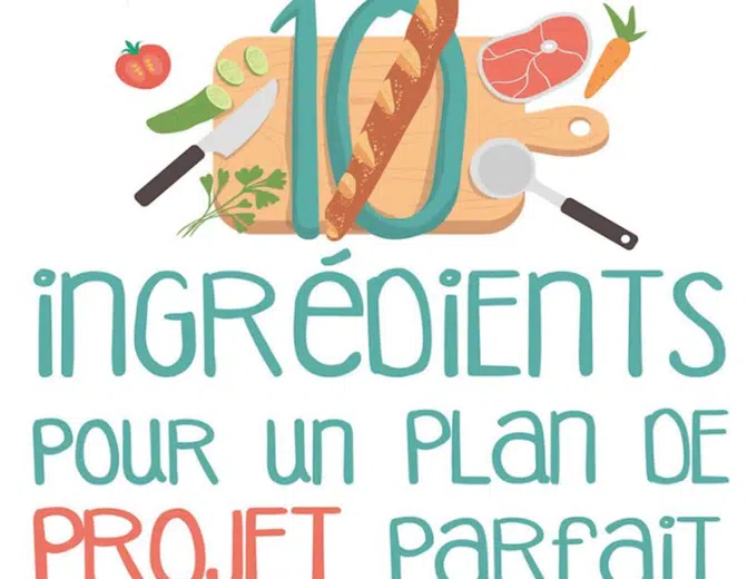 10 éléments essentiels pour un plan de projet parfait