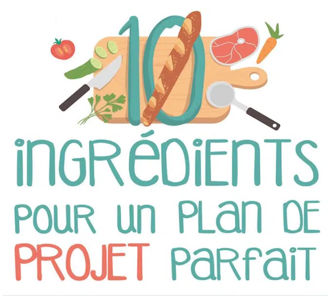 10 éléments essentiels pour un plan de projet parfait